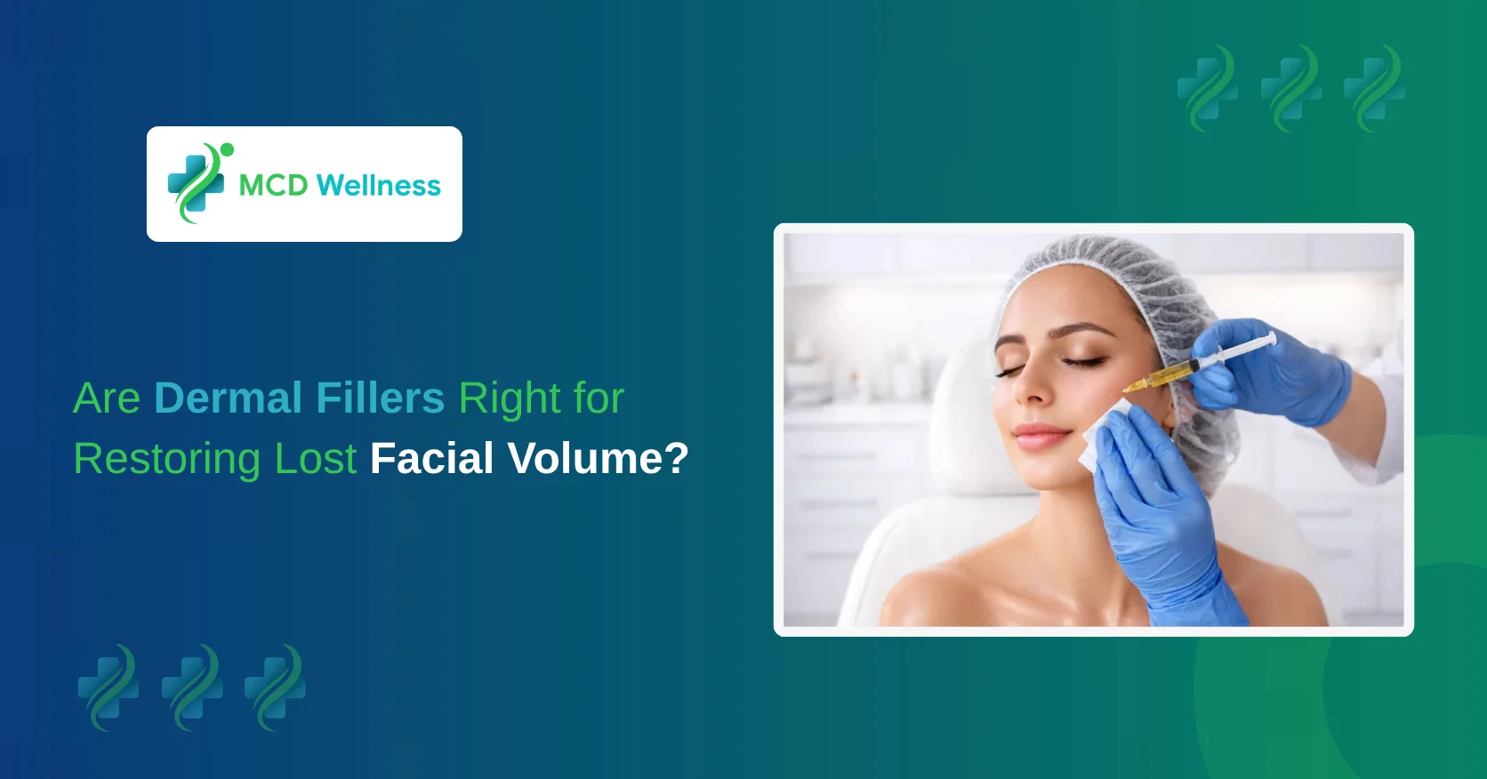 Are Dermal Fillers Right for Restoring Lost Facial Volume?